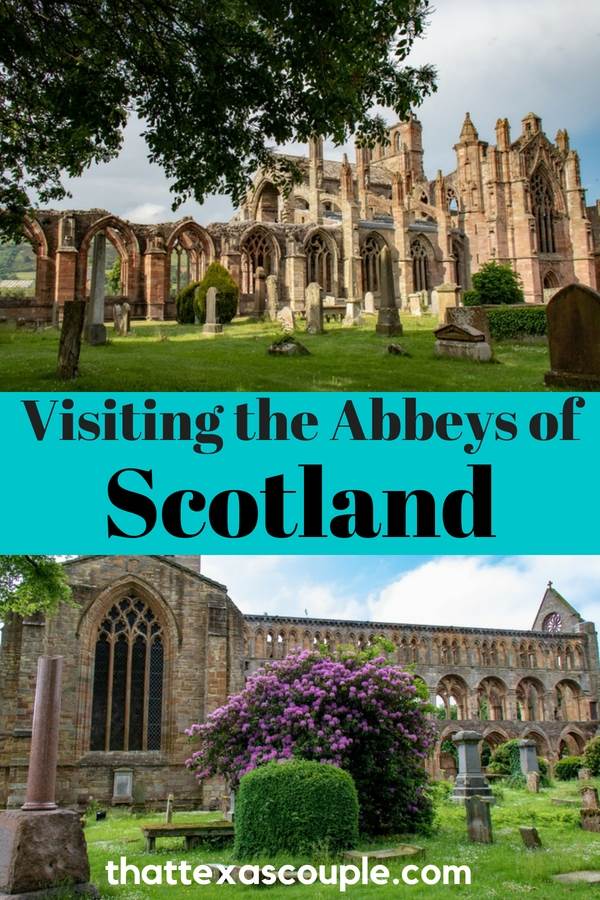 Are you planning a trip to Scotland? Then you have to visit some of the beautiful abbeys. This post outlines our favorites and includes some stunning photos to help make your planning easier. #scotland #abbeys #visitscotland #abbeysinscotland