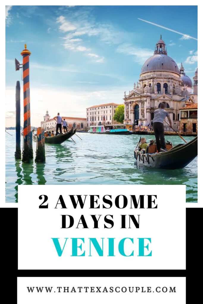Venice Itinerary 2 Days