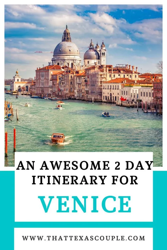 Venice Itinerary 2 Days