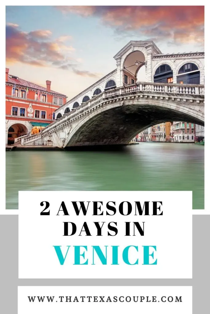 Venice Itinerary 2 Days