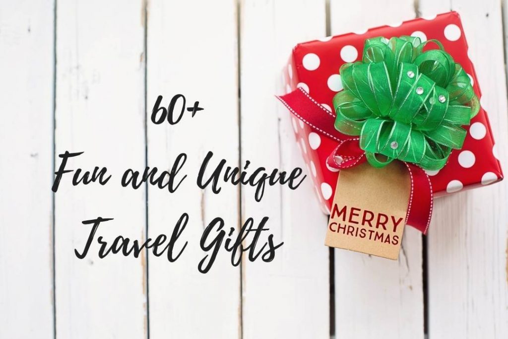 60+ fun and unique gifts for travelers