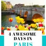 4 Day Paris Itinerary