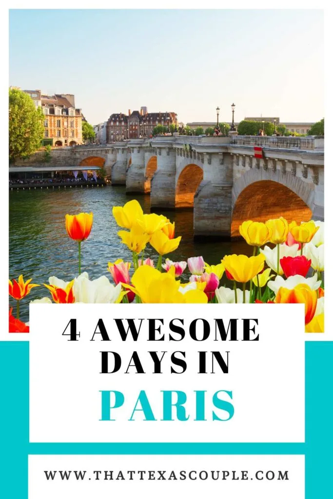 4 Day Paris Itinerary