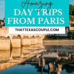 day trips from Paris by train Pinterest Pin
