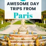 day trips from Paris by train Pin