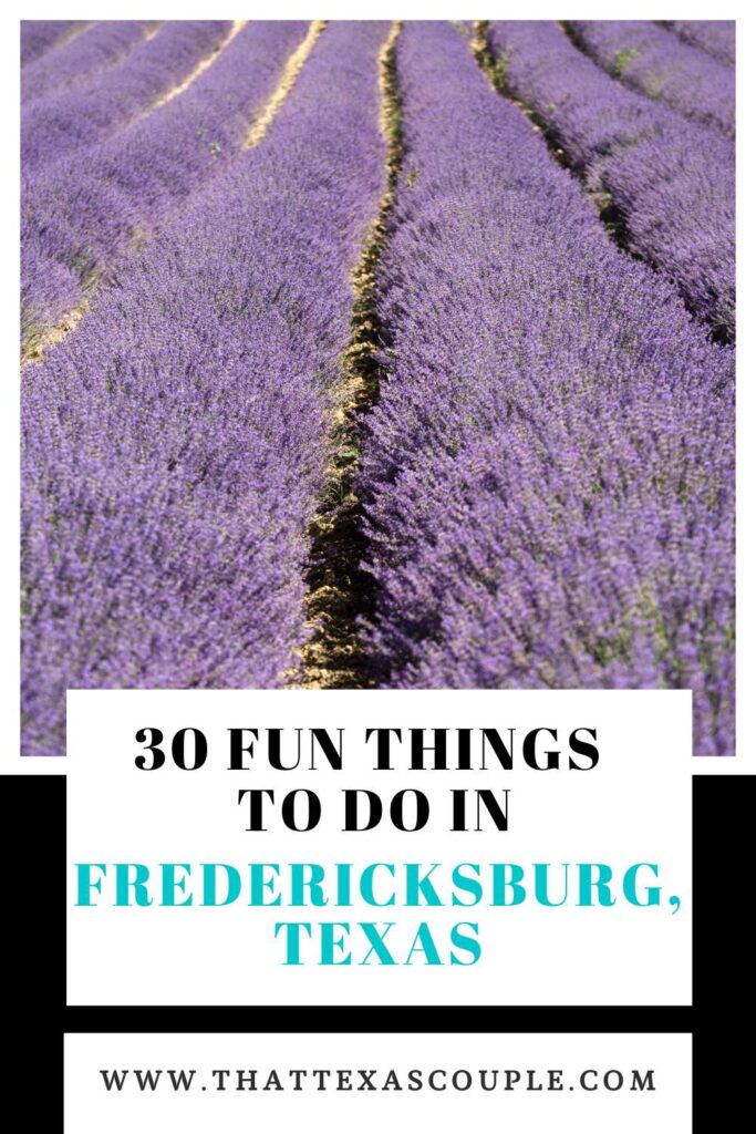 things to do in Fredericksburg TX