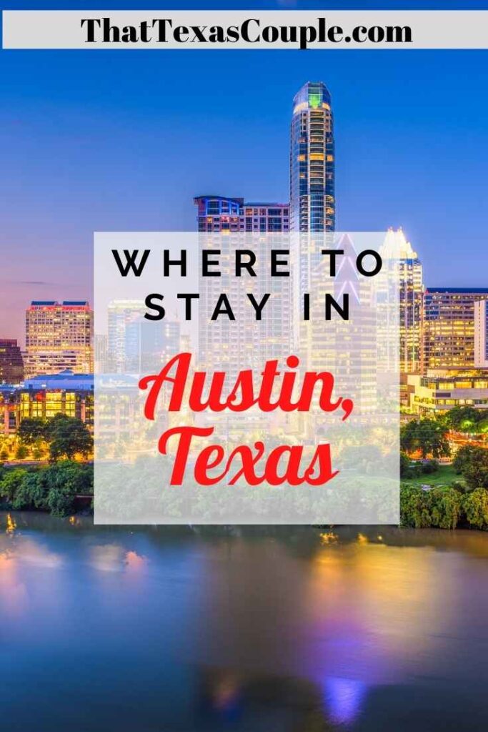 where to stay in Austin