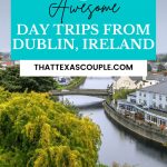 day trips from Dublin Pin