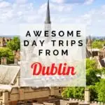 Day Trips from Dublin