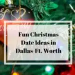 Looking for fun Christmas date ideas in Dallas-Ft. Worth, then check out this post. We have you covered from light events to parades. #texastravel #texas #christmas #dallas #fortworth