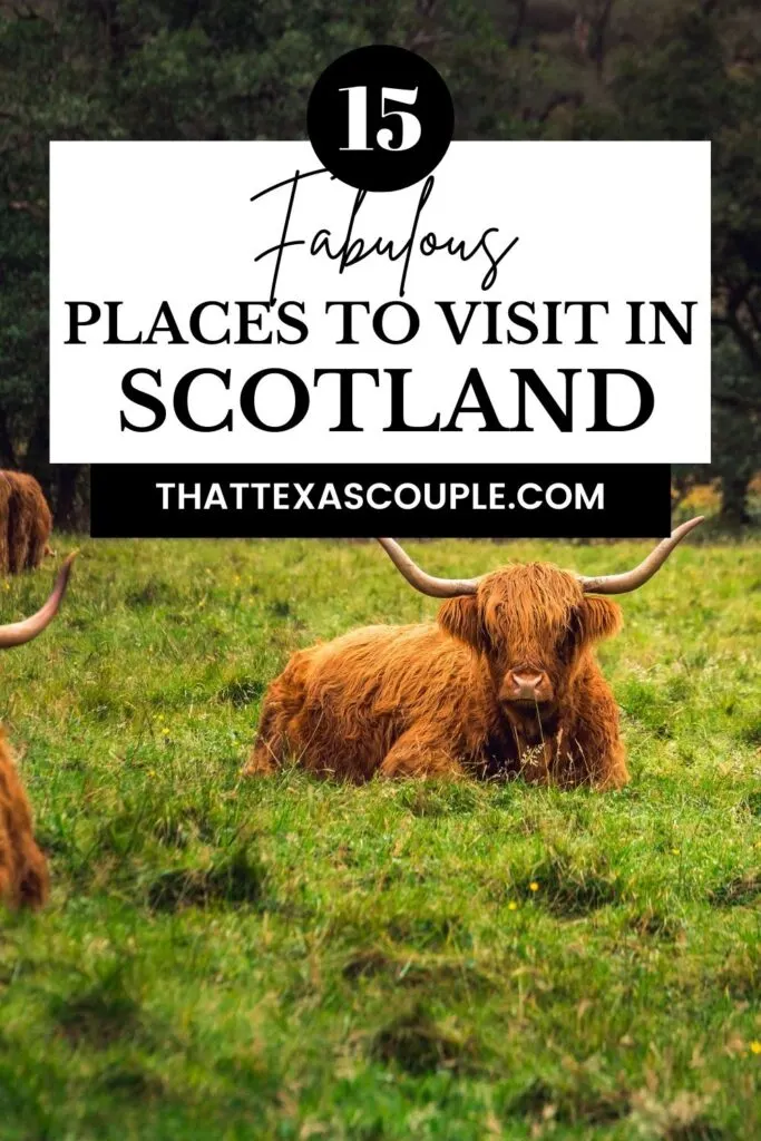 places to visit in Scotland