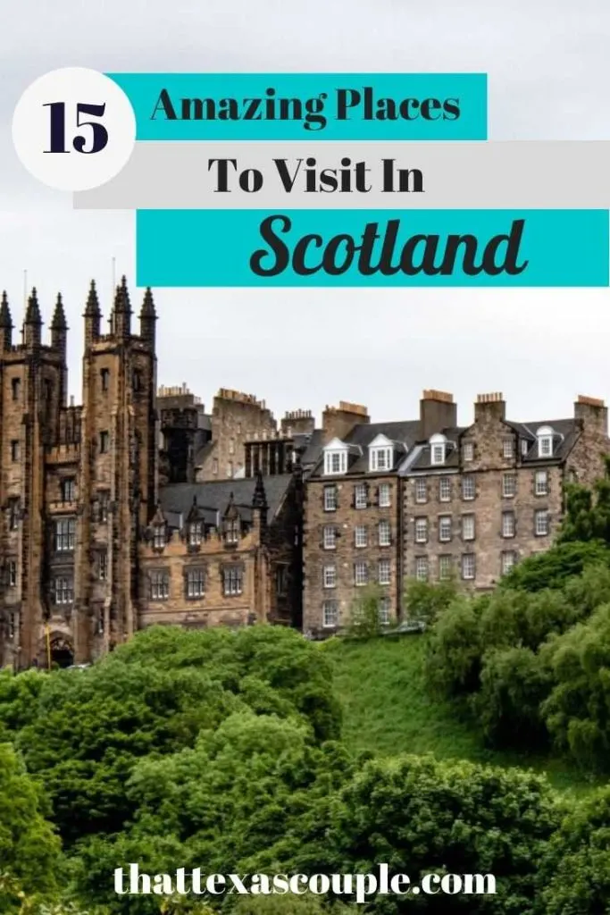 There are so many amazing places to visit in Scotland that it can seem a little overwhelming when planning a trip. Let us help you! We've teamed up with fellow travel bloggers to bring you this post featuring some amazing places in Scotland. Check it out! #scotland #traveltips #travel #europe #couplestravel #thattexascouple