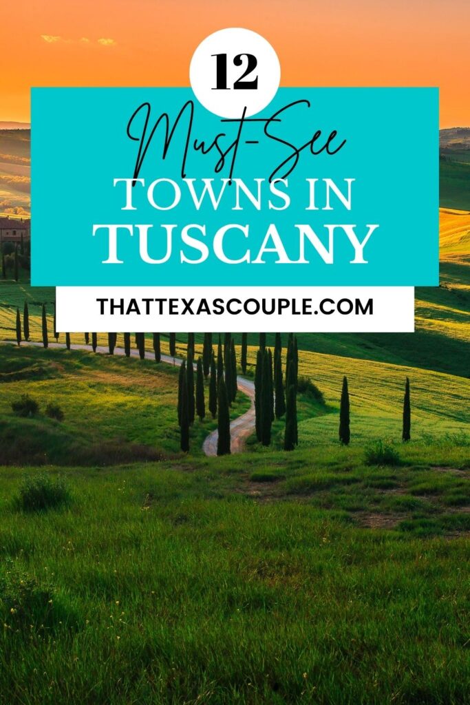 towns in Tuscany