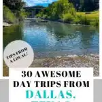 day trips from Dallas