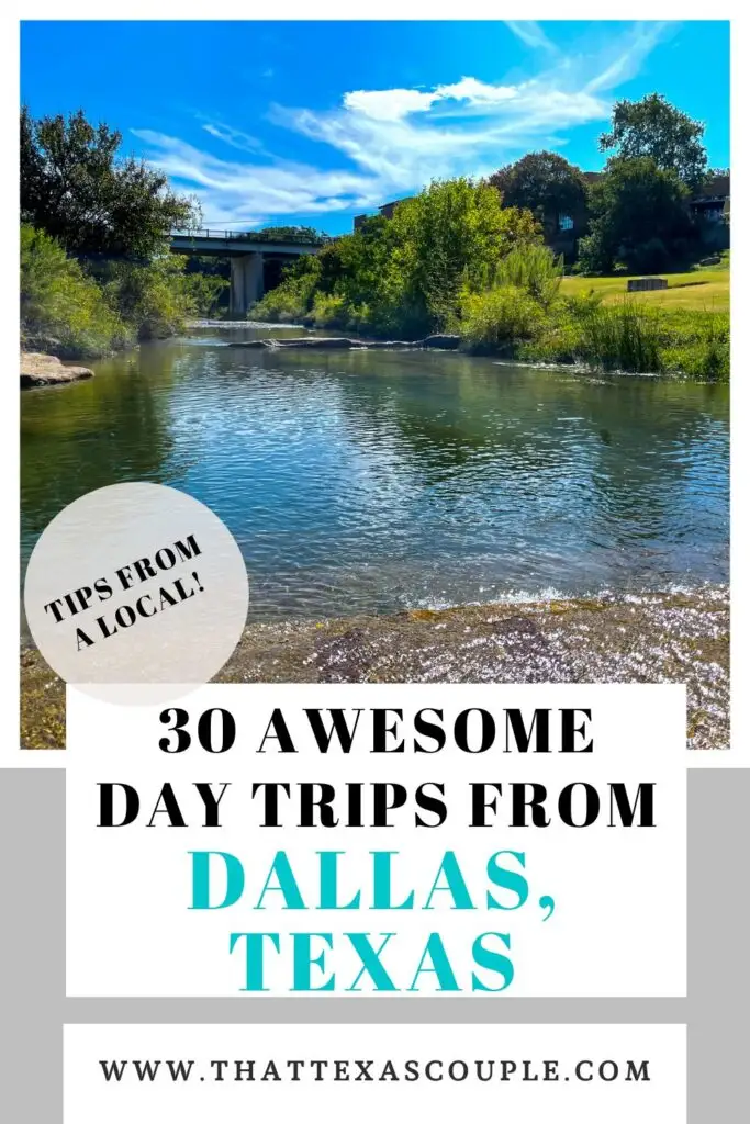 day trips from Dallas