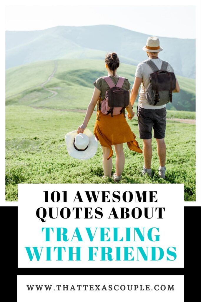 friends traveling quotes