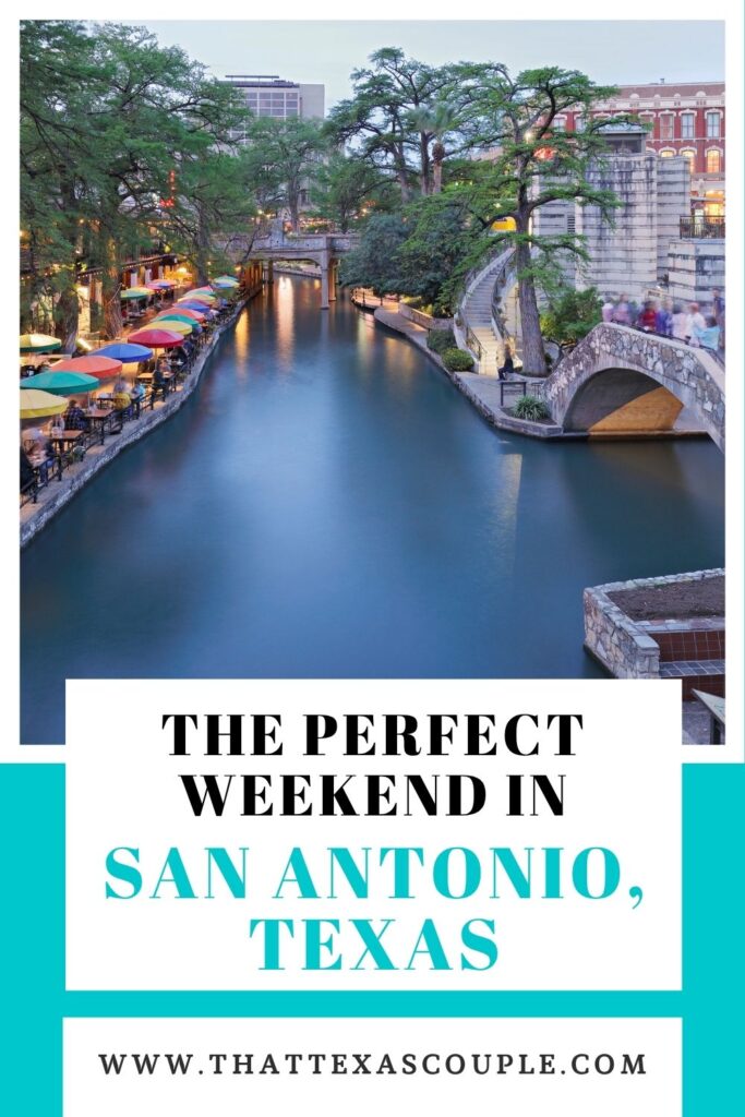 Weekend in San Antonio