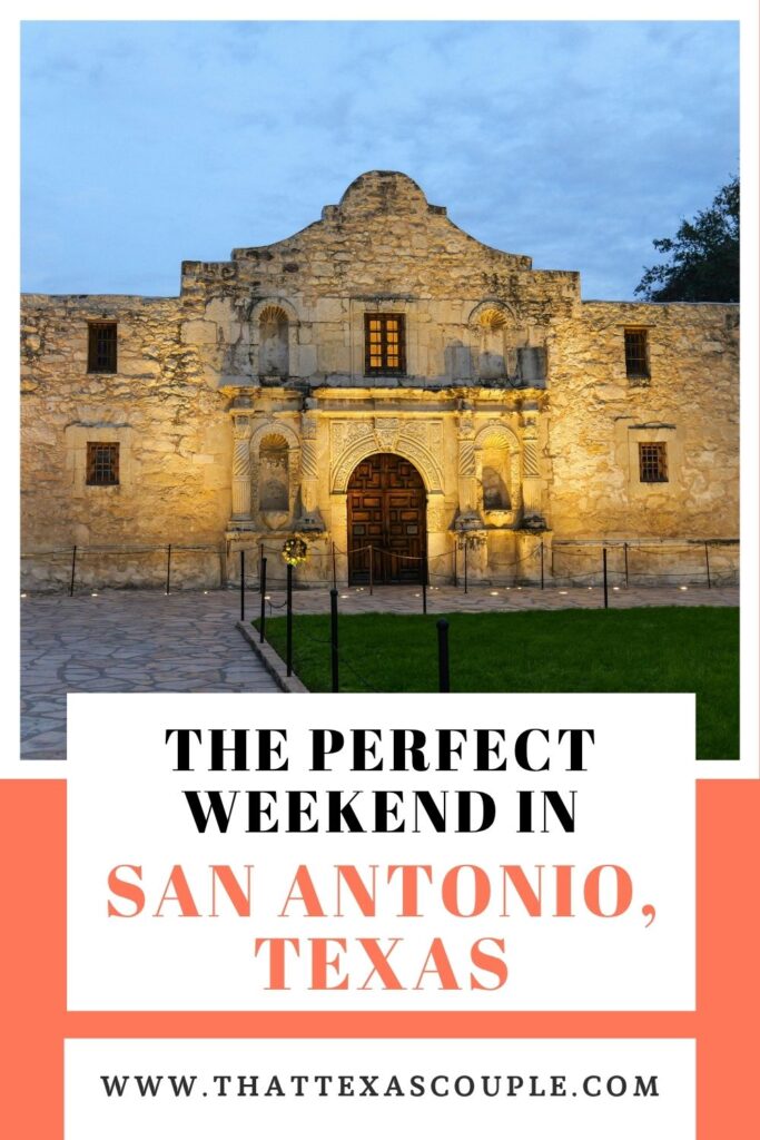 Weekend in San Antonio