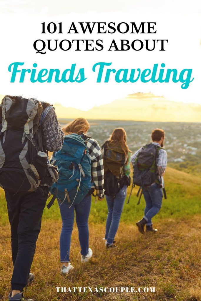 friendship and travel quotes