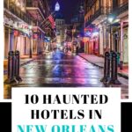 haunted hotels in New Orleans