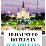 haunted hotels in New Orleans