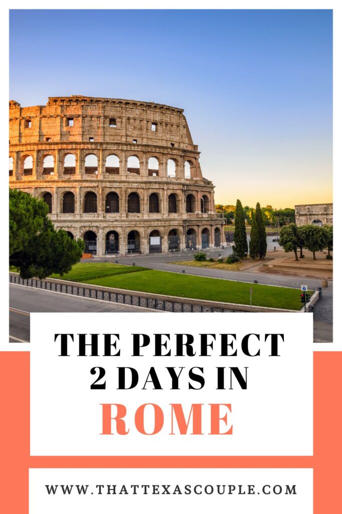 2 day Rome itinerary
