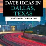 date night in Dallas