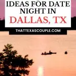 date night in Dallas