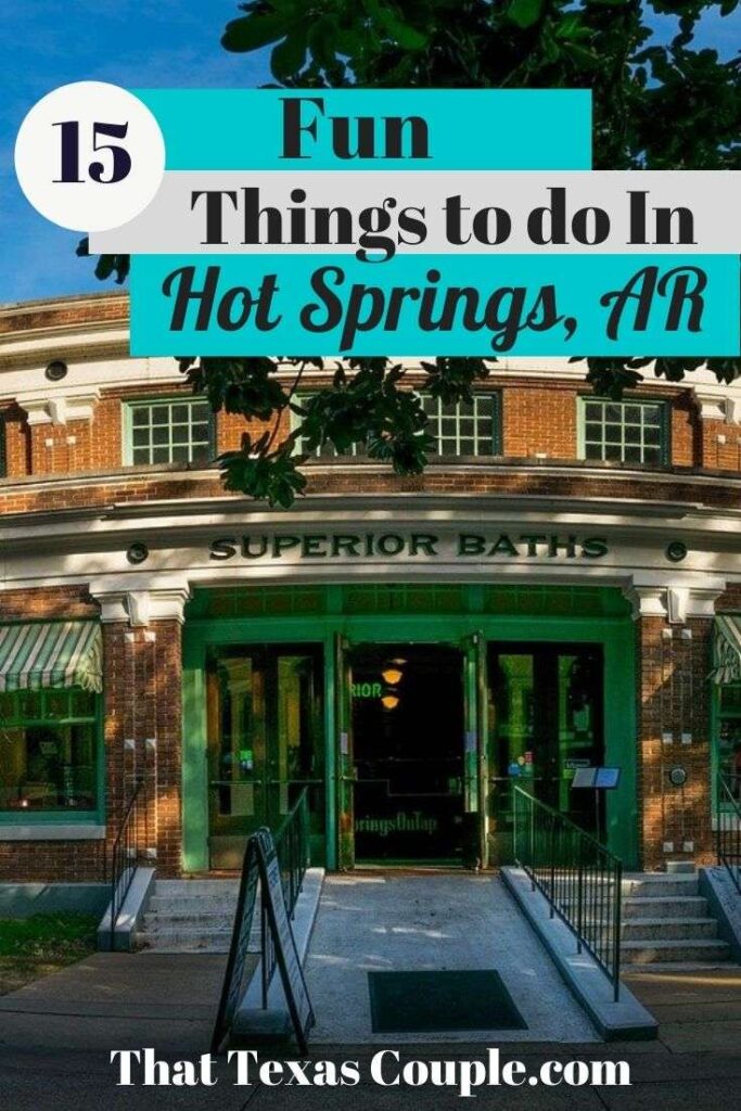 things to do in Hot Springs Arkansas