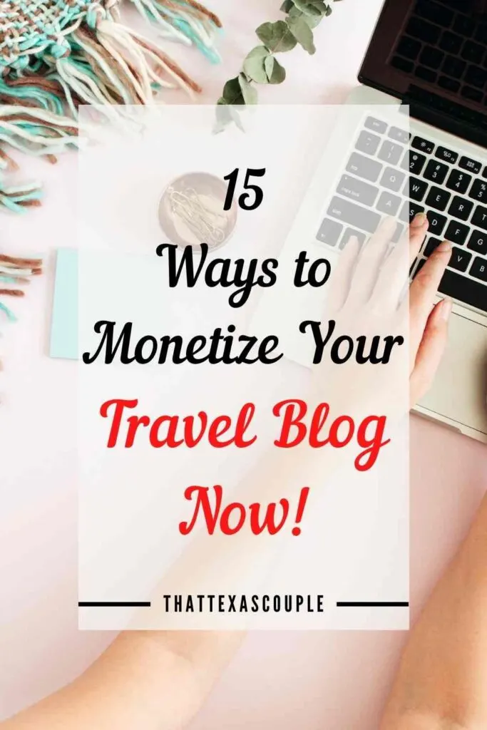 how to make money as a travel blogger