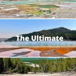 Yellowstone 3 day itinerary