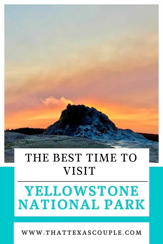 best time to visit Yellowstone