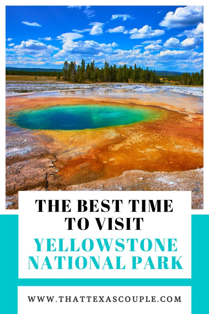 best time to visit Yellowstone