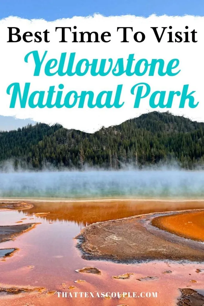 best time to visit Yellowstone