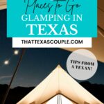 glamping in Texas