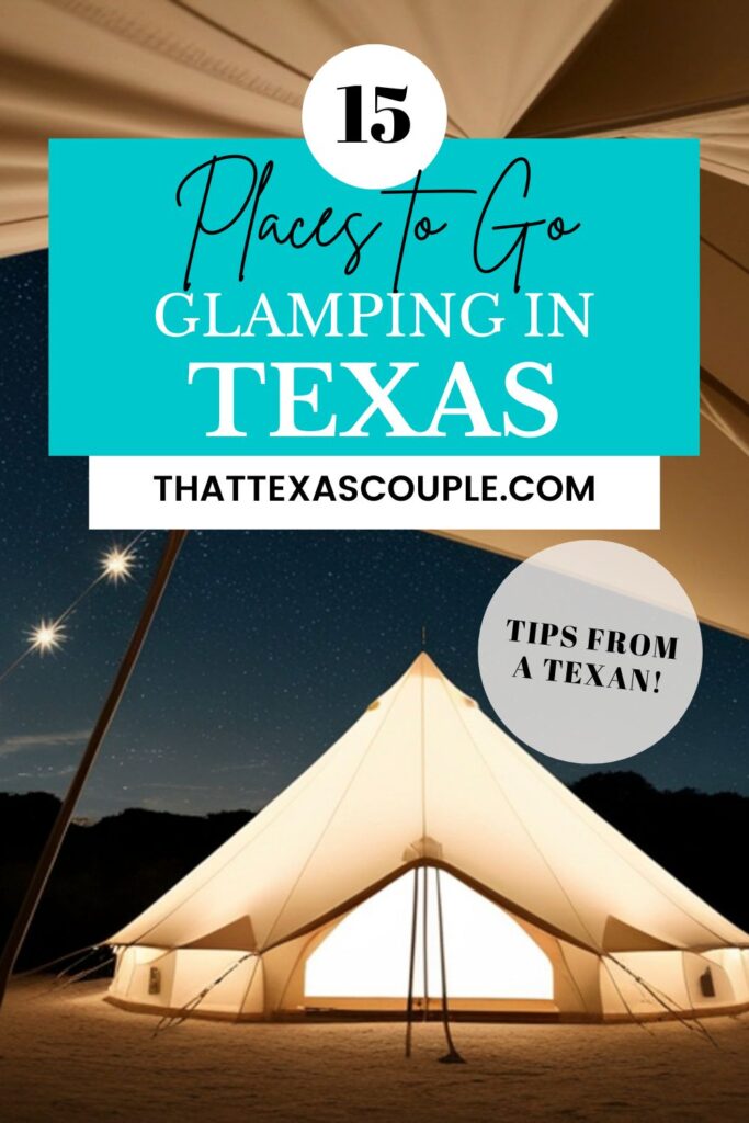 glamping in Texas
