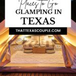 glamping in Texas