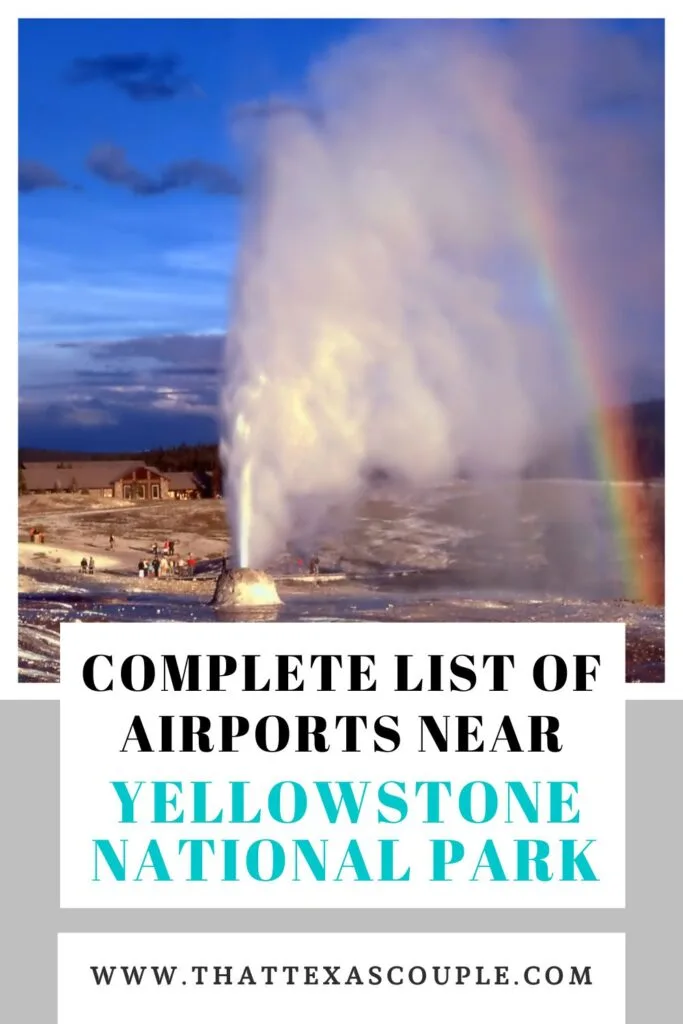airports near Yellowstone