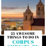 things to do in Corpus Christi