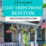 day trips from Boston