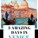 3 days in Venice
