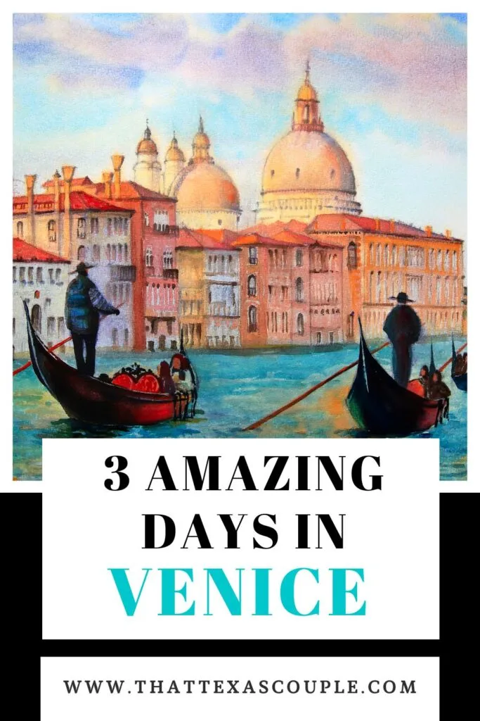 3 days in Venice