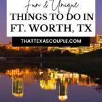 things to do in Fort Worth Texas