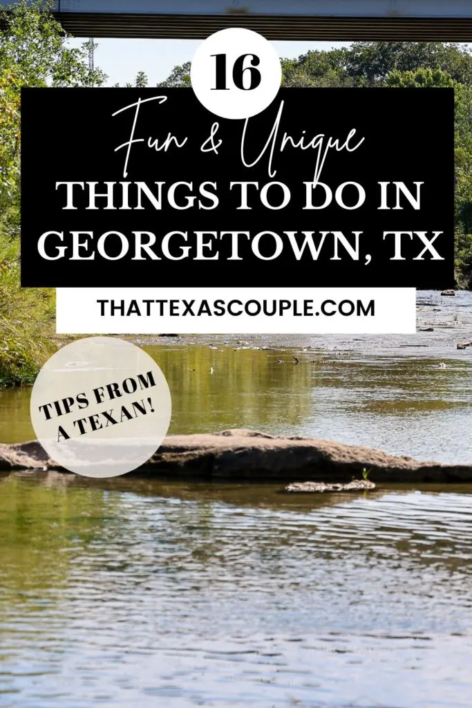 things to do in Georgetown TX