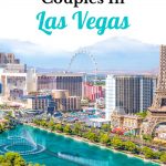 where to stay in Vegas for couples