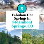hot springs in Steamboat Springs Pinterest image