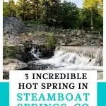 Steamboat springs hot springs Pinterest image