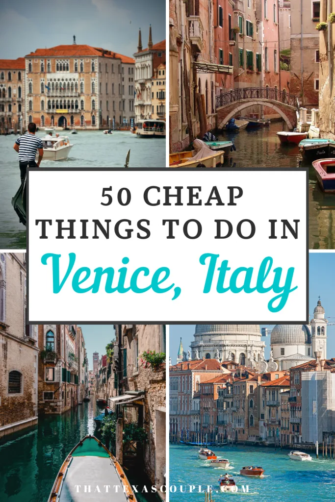 50 Things to Do In Venice On a Budget - That Texas Couple
