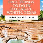 Free Things to do in Dallas-Fort Worth