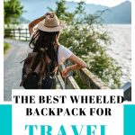 best wheeled backpack for travel